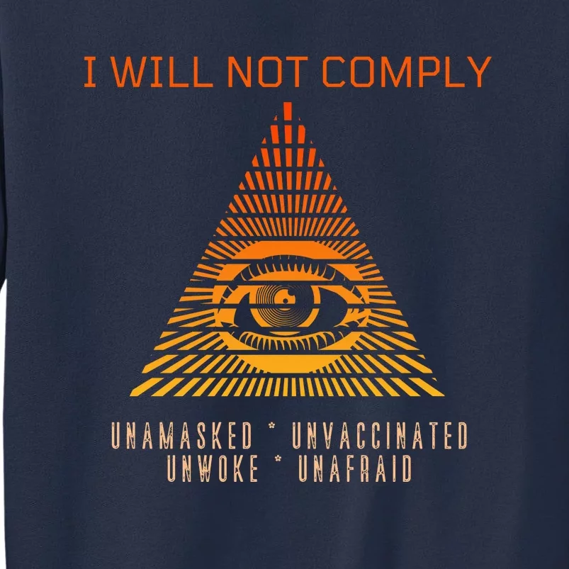 Conservative I Will Not Comply Sweatshirt