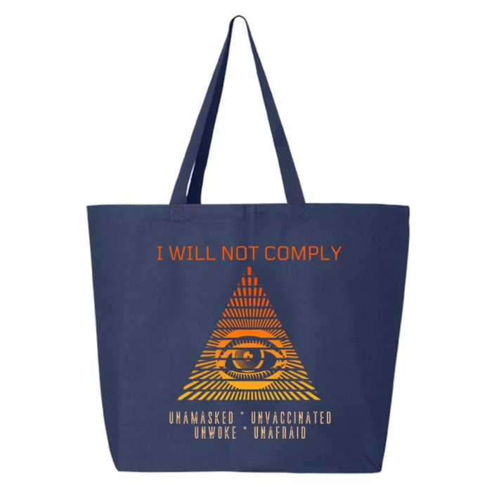 Conservative I Will Not Comply 25L Jumbo Tote