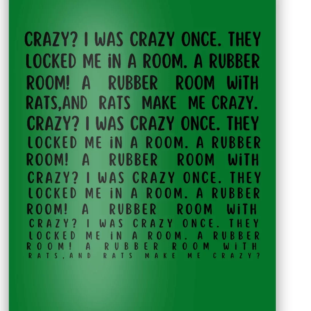 Crazy I Was Crazy Once Meme Poster