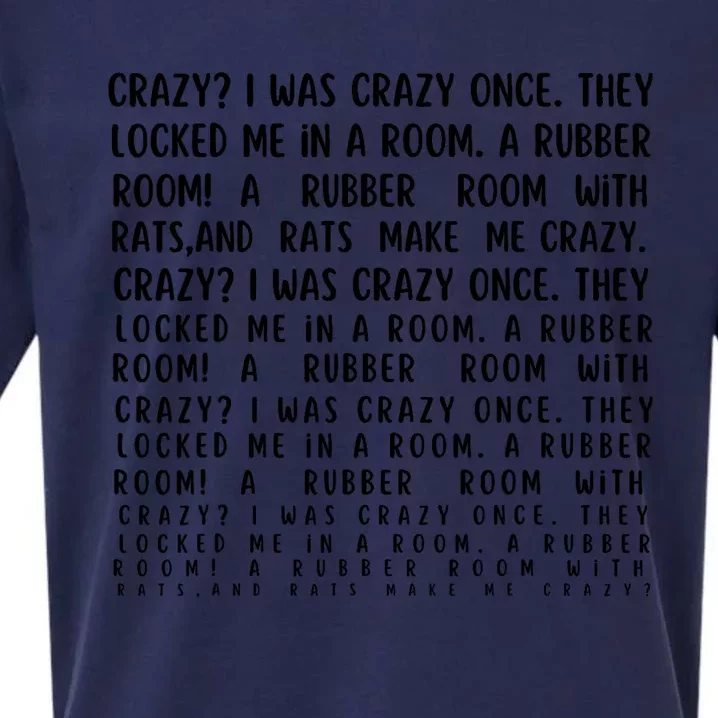 Crazy I Was Crazy Once Meme Sueded Cloud Jersey T-Shirt