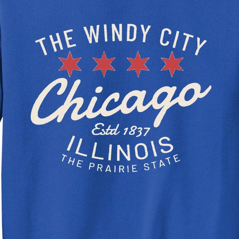 Chicago Illinois Windy City Estd 1837 Prairie State Souvenir Tall Sweatshirt