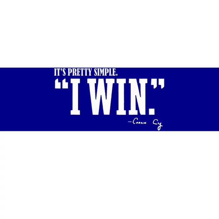 C.I.G.N.E.T.T.I I Win Coach Cig Bumper Sticker