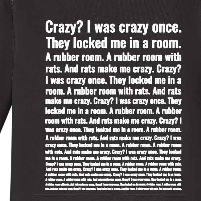 Crazy I Was Crazy Once Meme Baby Long Sleeve Bodysuit