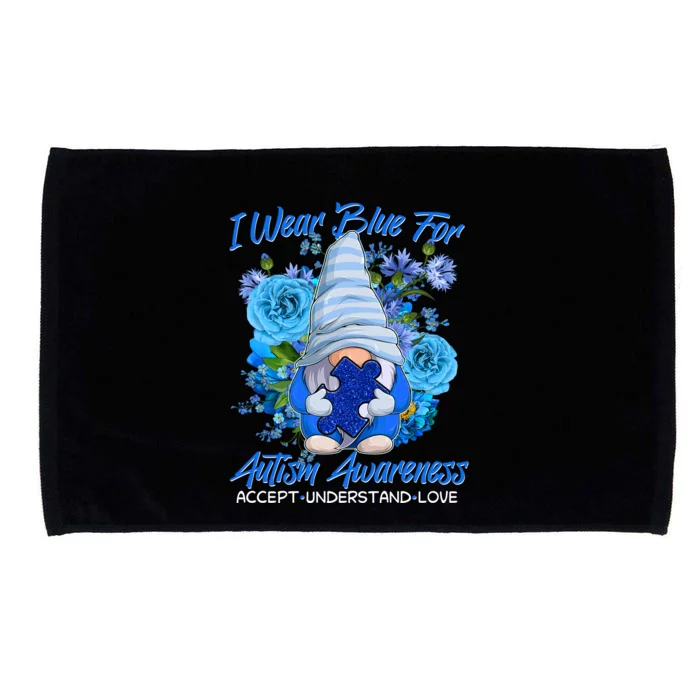 Cool I Wear Blue For Autism Awareness Accept Understand Love Flower Gnome Microfiber Hand Towel