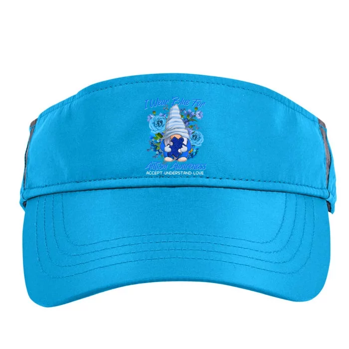 Cool I Wear Blue For Autism Awareness Accept Understand Love Flower Gnome Adult Drive Performance Visor