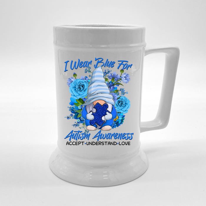 Cool I Wear Blue For Autism Awareness Accept Understand Love Flower Gnome Front & Back Beer Stein