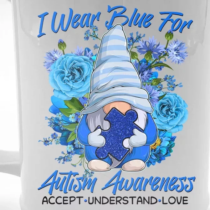 Cool I Wear Blue For Autism Awareness Accept Understand Love Flower Gnome Front & Back Beer Stein