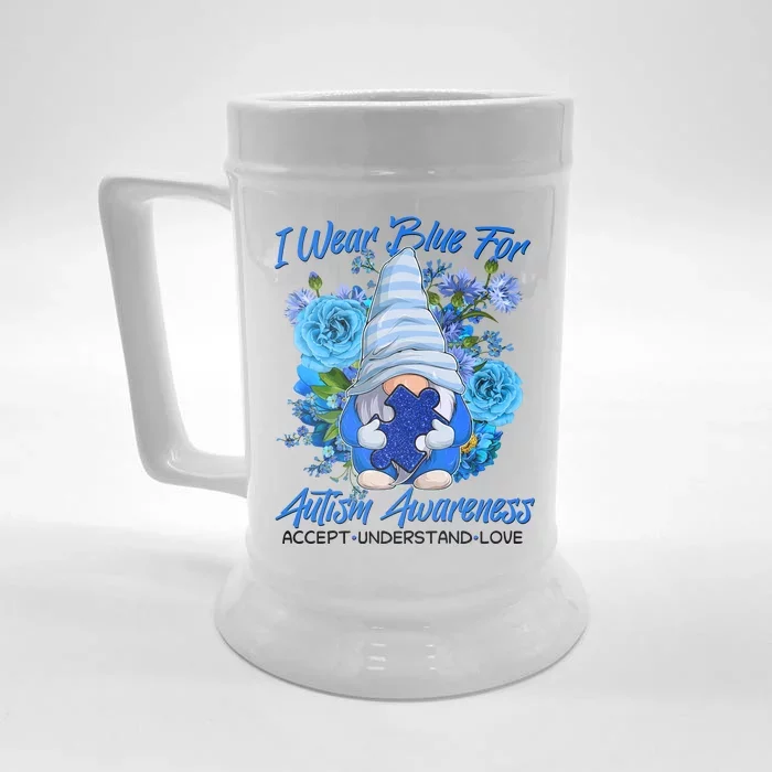 Cool I Wear Blue For Autism Awareness Accept Understand Love Flower Gnome Front & Back Beer Stein