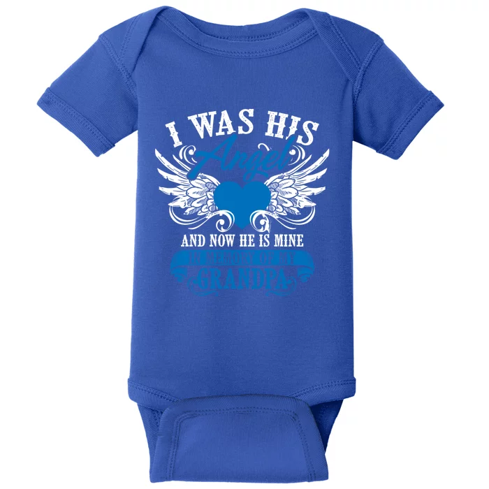 Cool I Was His Angel And Now He Is Mine Grandpa Lover Gift Baby Bodysuit