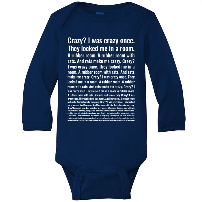 Crazy I Was Crazy Once Meme Baby Long Sleeve Bodysuit