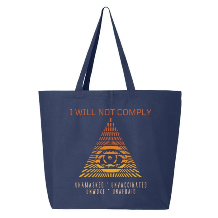 Conservative I Will Not Comply 25L Jumbo Tote