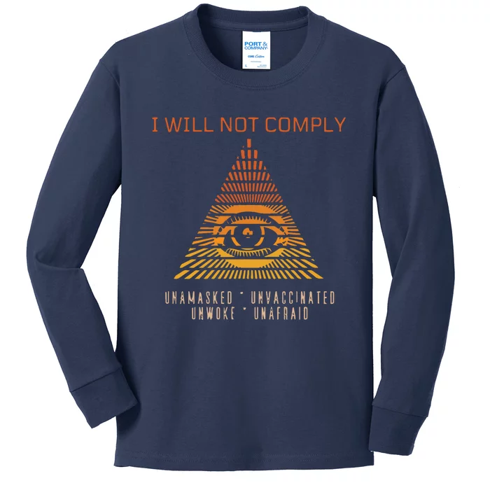 Conservative I Will Not Comply Kids Long Sleeve Shirt