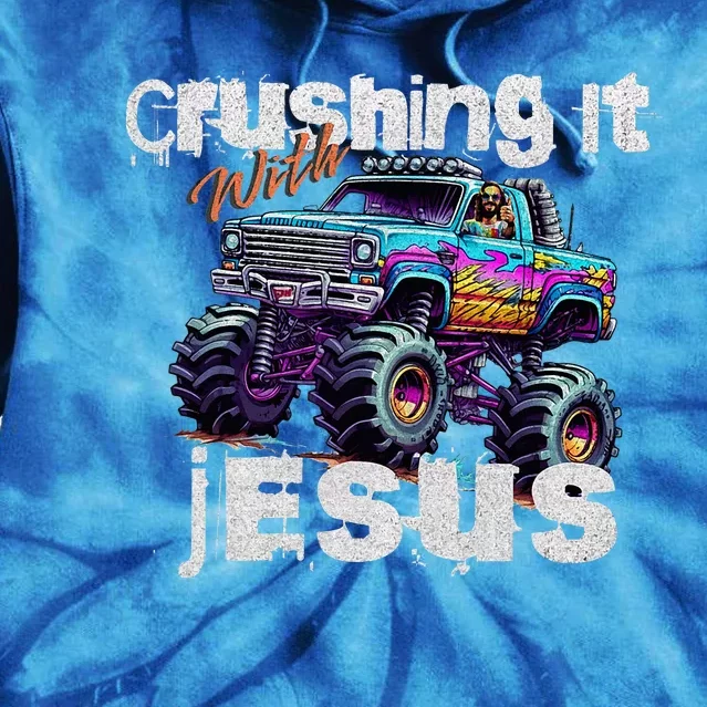 Crushing It With Jesus Christian Monster Truck Jesus Tie Dye Hoodie