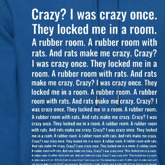 Crazy I Was Crazy Once. Funny Trending Meme Premium Hoodie