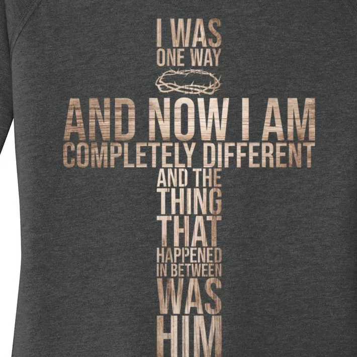 Christian I Was One Way And Now I Am Completely Different Pullover Hoodie Women's Perfect Tri Tunic Long Sleeve Shirt