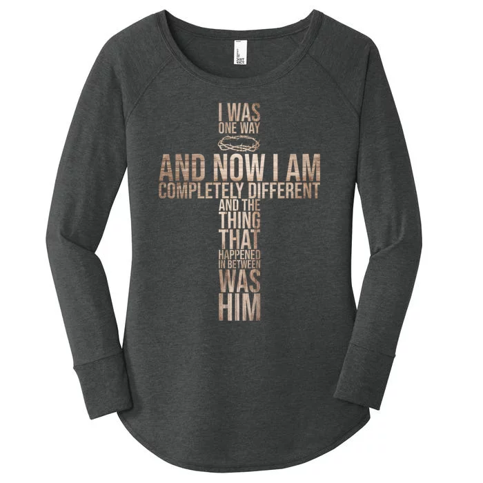 Christian I Was One Way And Now I Am Completely Different Pullover Hoodie Women's Perfect Tri Tunic Long Sleeve Shirt