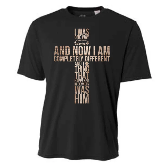 Christian I Was One Way And Now I Am Completely Different Cooling Performance Crew T-Shirt