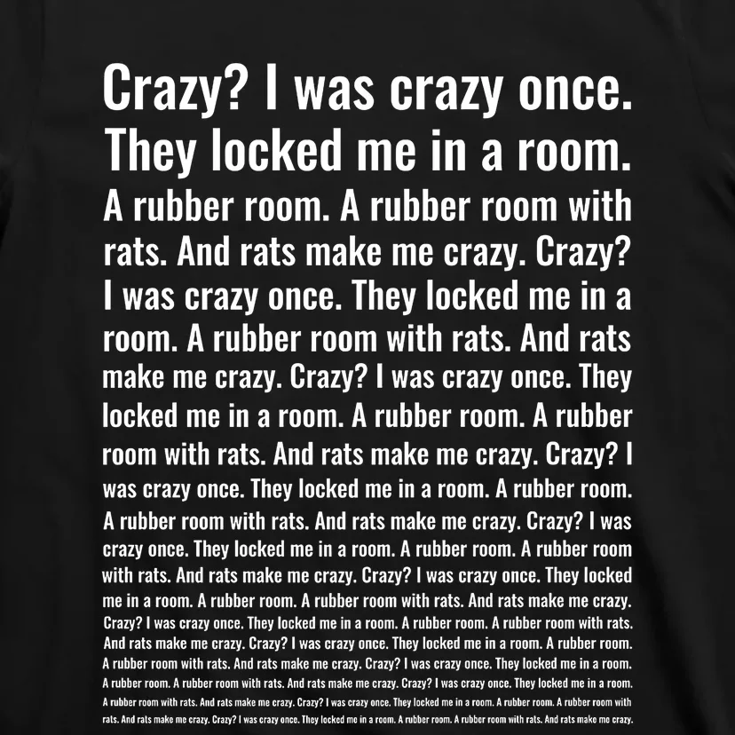 Crazy? I Was Crazy Once. Funny Trending Meme T-Shirt