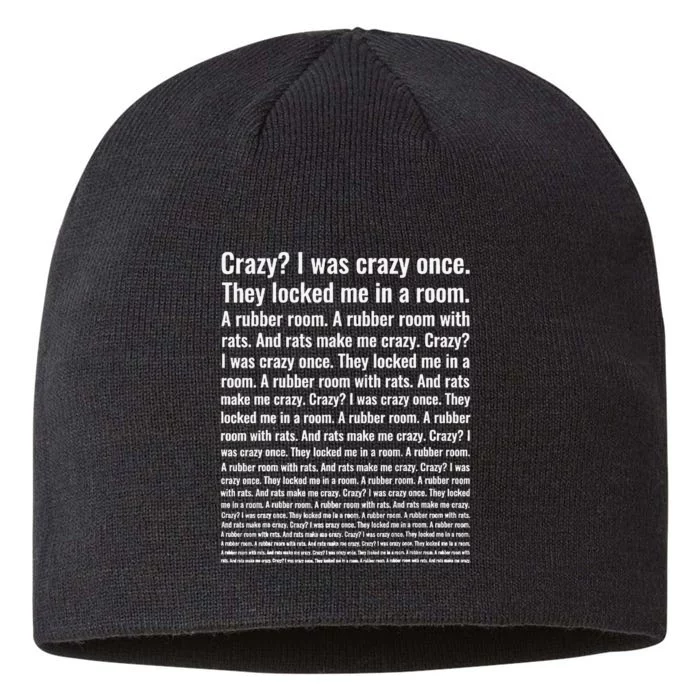 Crazy I Was Crazy Once Meme 8 1/2in Sustainable Knit Beanie