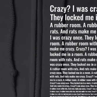 Crazy I Was Crazy Once Meme Full Zip Hoodie