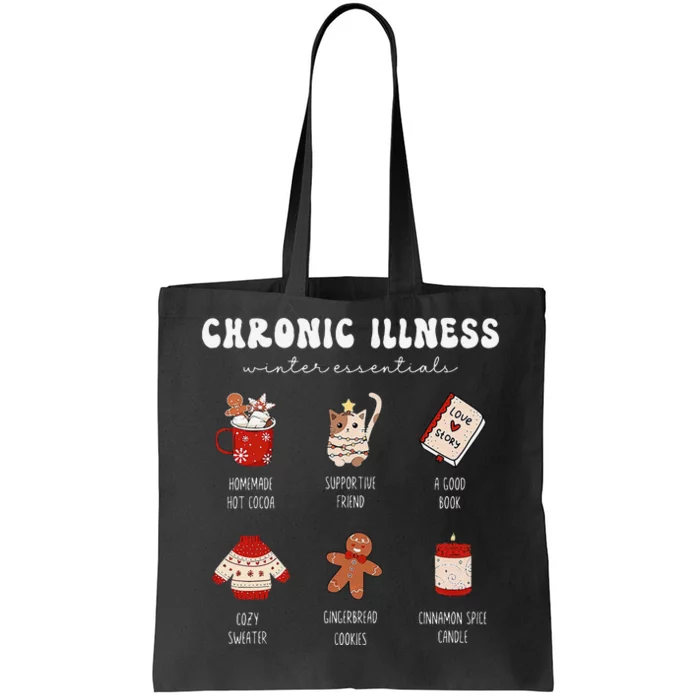 Chronic Illness Warrior Invisible Illness Christmas Support Tote Bag