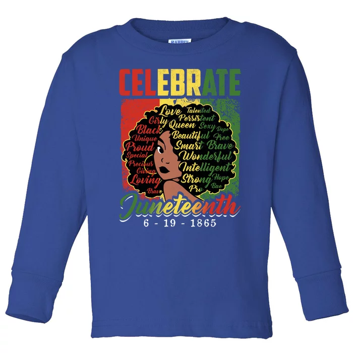 Celebrate Juneteenth 1865 Black History Month Afro Gift Toddler Long Sleeve Shirt