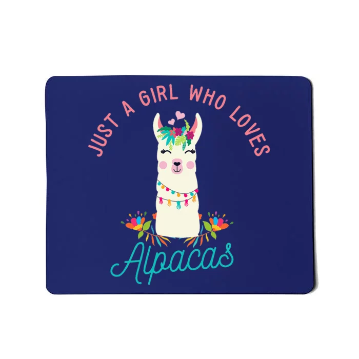 Cute Just A Who Loves Alpacas I Alpaca Mousepad