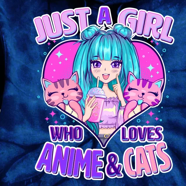 Cute Just A Girl Who Love Anime And Cats Tie Dye Hoodie