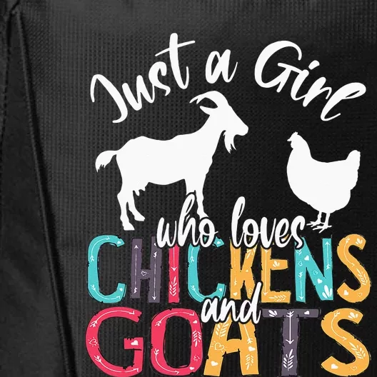 Cute Just A Girl Who Loves Chickens Goats Farmer City Backpack