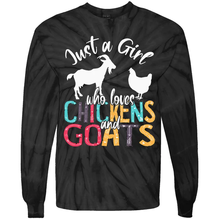 Cute Just A Girl Who Loves Chickens Goats Farmer Tie-Dye Long Sleeve Shirt