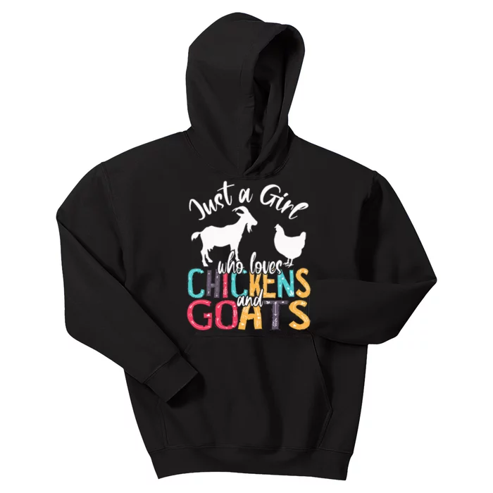 Cute Just A Girl Who Loves Chickens Goats Farmer Kids Hoodie