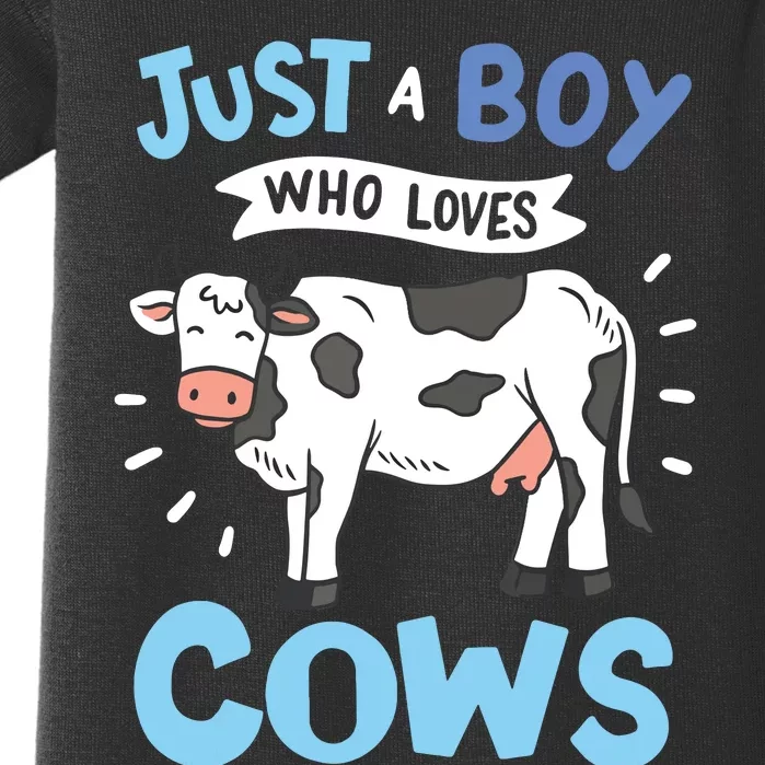 Cow Just A Boy Who Loves Cows Gift For Cow Lovers Baby Bodysuit