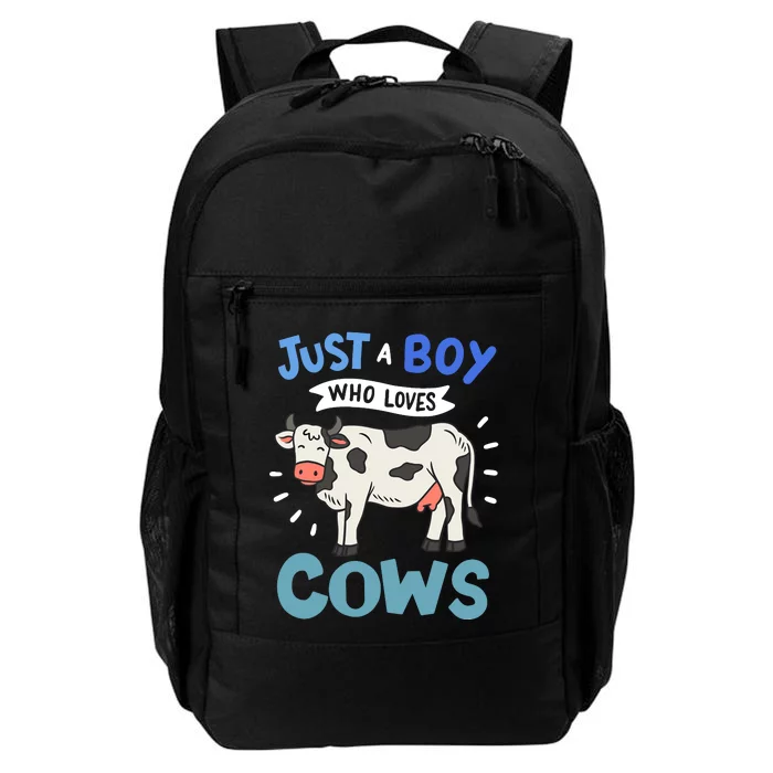 Cow Just A Boy Who Loves Cows Gift For Cow Lovers Daily Commute Backpack