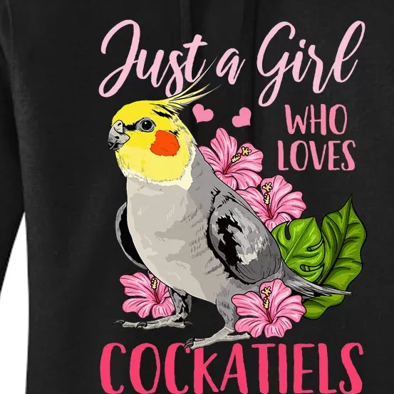 Cockatiel Just A Girl Who Loves Cockatiels Cute Gift Women's Pullover Hoodie