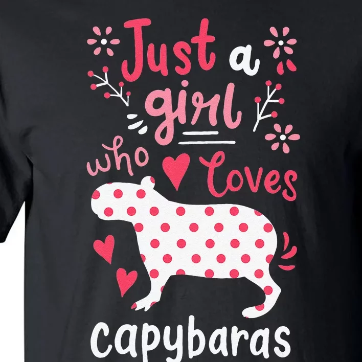 Capybara Just A  Who Loves Capybaras Tall T-Shirt