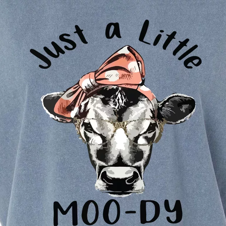 Cow Just A Little Moody Funny Cow Cow Lover Gift Garment-Dyed Women's Muscle Tee