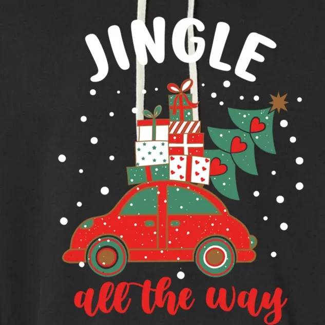 Christmas Jingle All The Way Gift Garment-Dyed Fleece Hoodie