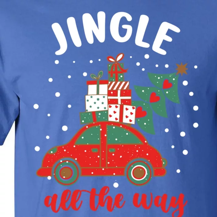 Christmas Jingle All The Way Gift Tall T-Shirt