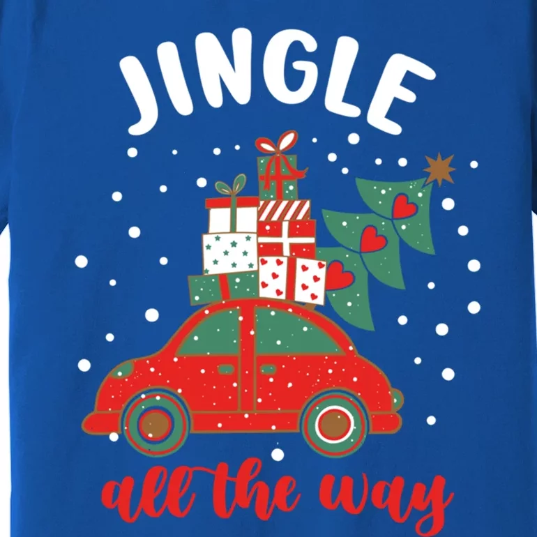 Christmas Jingle All The Way Gift Premium T-Shirt