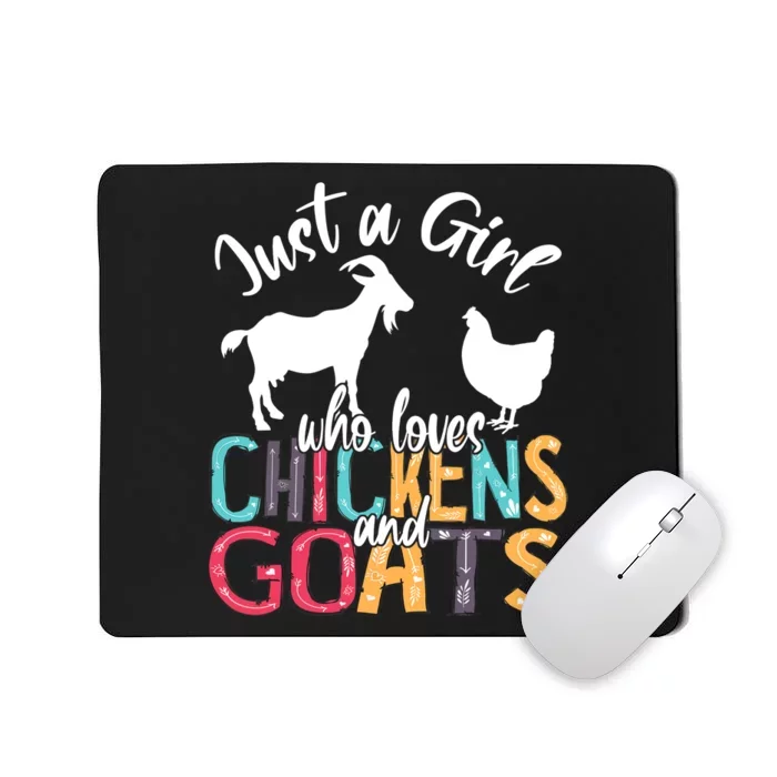 Cute Just A Girl Who Loves Chickens Goats Farmer Girls Gift Mousepad