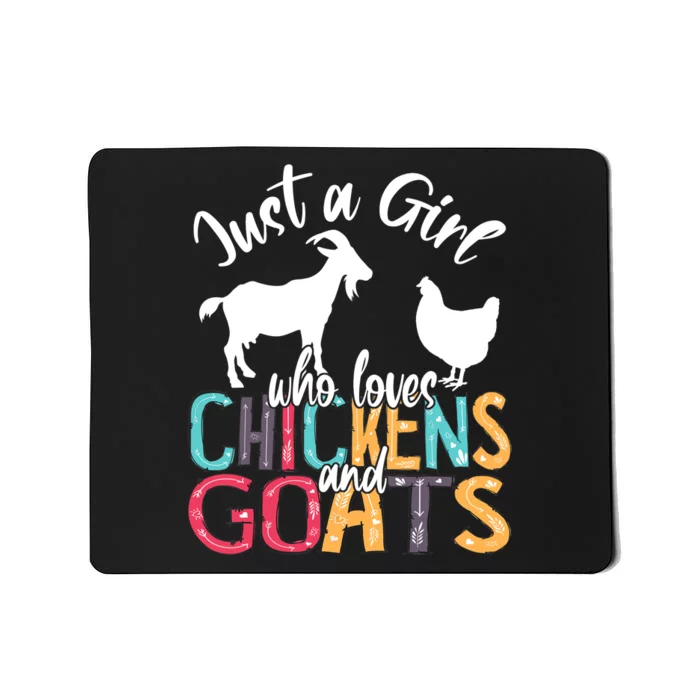 Cute Just A Girl Who Loves Chickens Goats Farmer Girls Gift Mousepad