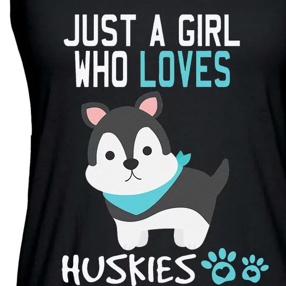 Cute Just A Who Loves Huskies Dog Lover Gift Ladies Essential Flowy Tank