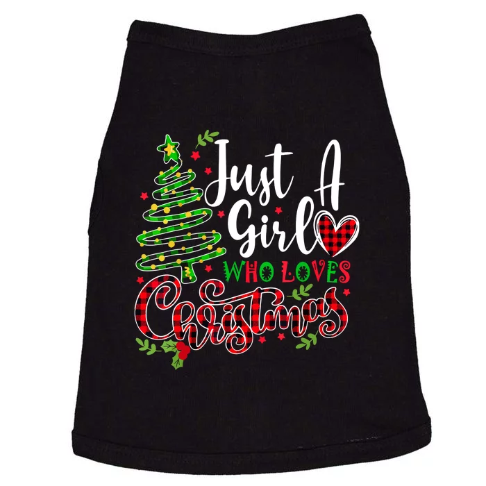 Chritsmas Just A Girl Who Loves Christmas A Gift For Xmas Women Girls Gift Doggie Tank