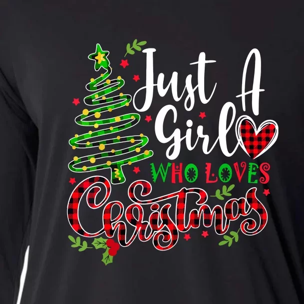 Chritsmas Just A Girl Who Loves Christmas A Gift For Xmas Women Girls Gift Cooling Performance Long Sleeve Crew