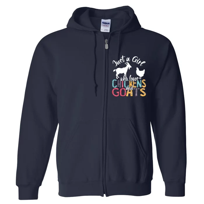 Cute Just A Girl Who Loves Chickens Goats Farmer Girl Full Zip Hoodie