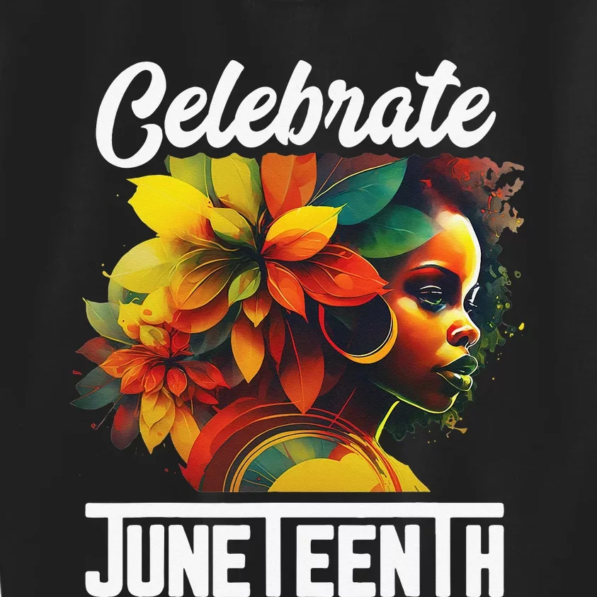 Celebrate Juneteenth  African Black History Month Kids Sweatshirt