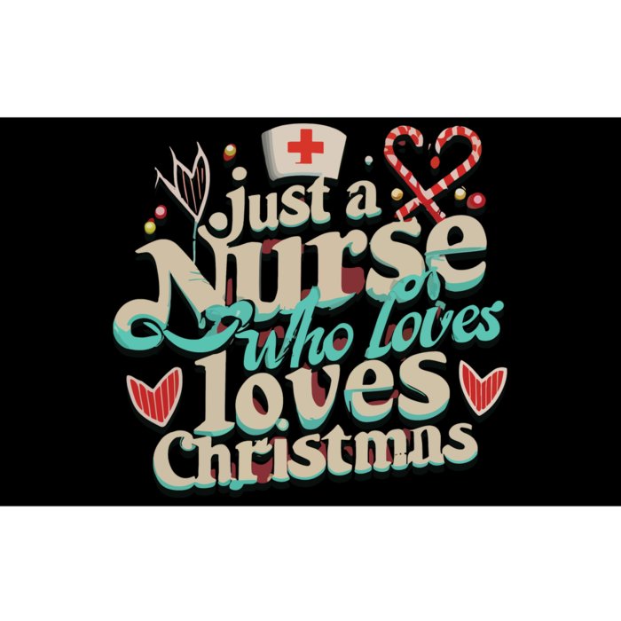 Christmas Just A Nurse Who Loves Christmas Bumper Sticker