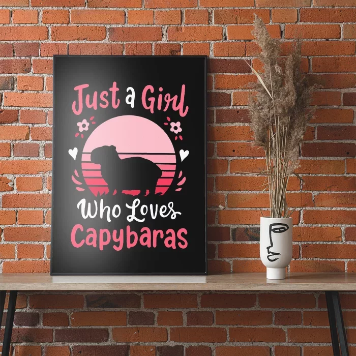 Capybara Just a Who Loves Capybaras Poster