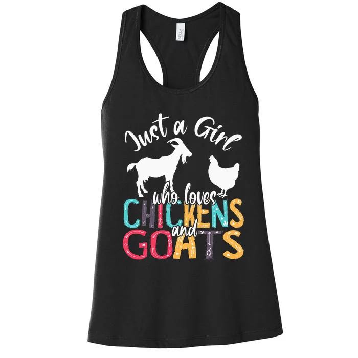 Cute Just A Girl Who Loves Chickens Goats Farmer Women's Racerback Tank