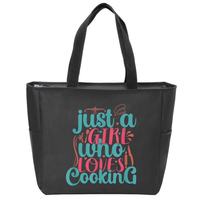 Cook Just A Girl Who Loves Cooking Chef Zip Tote Bag